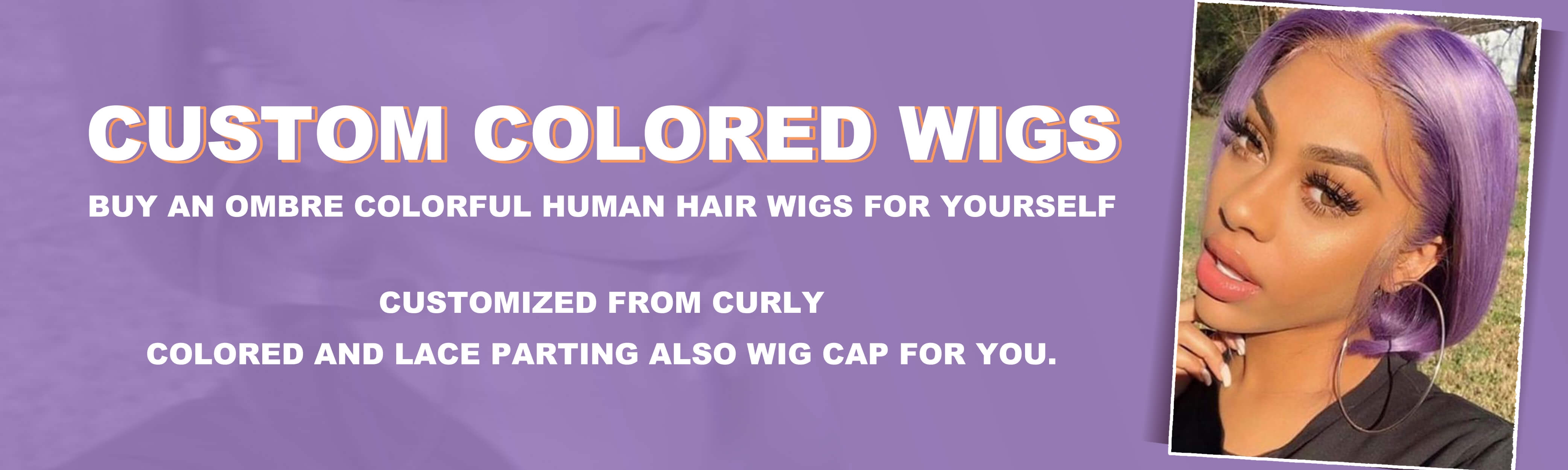 Custom Colored Wigs